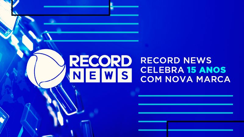 Record News Celebra 15 Anos Com Nova Marca