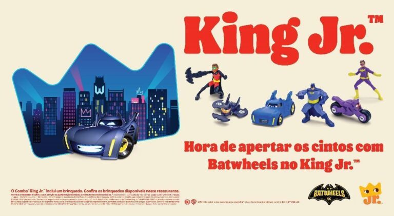 Burger King® apresenta miniaturas de Batwheels como novos brinquedos do Combo King Jr.