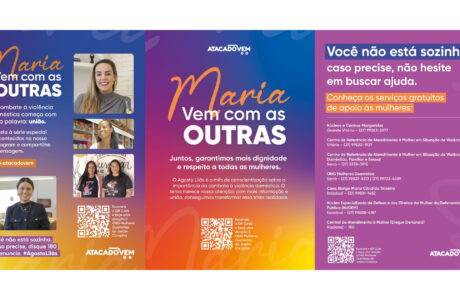 Campanha de conscientização do Atacado Vem celebra os 18 anos da Lei Maria da Penha