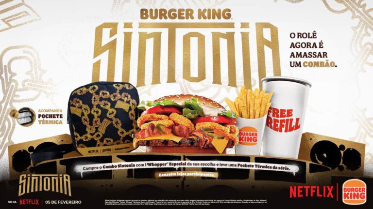 Burger King® se une à Netflix para celebrar a última temporada de Sintonia com ativação no Festival Sintonia - O Último Baile