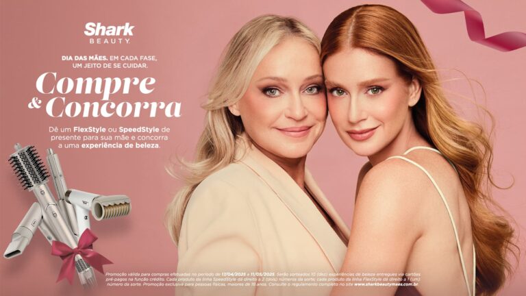 Shark Beauty lança campanha de Dia das Mães com Marina Ruy Barbosa