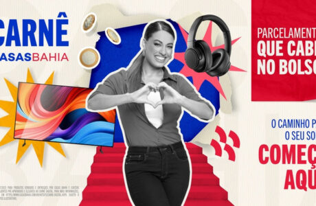 Casas Bahia destaca o poder transformador do crediário em nova campanha