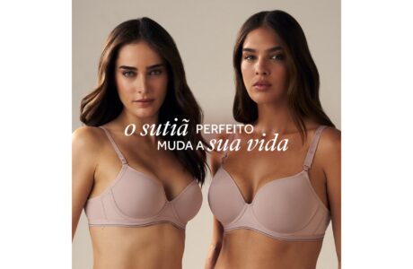 O Sutiã Perfeito Muda a Sua Vida