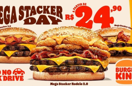 Burger King® traz de volta o “Mega Stacker Day” com sanduíches a partir de R$24,90