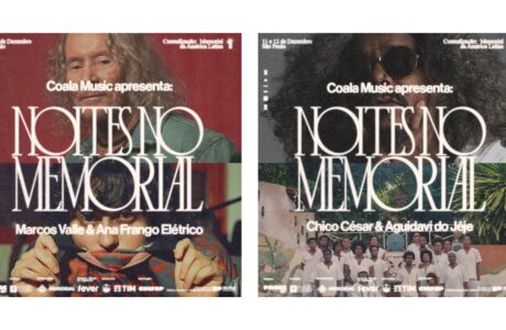 Coala Apresenta Noites no Memorial com shows de Chico César & Aguidavi do Jejé e Marcos Valle com Ana Frango Elétrico