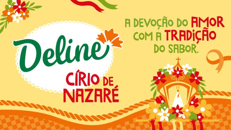 Deline marca presença no Círio de Nazaré com ações promocionais e parceria inédita com Receitas Nestlé e Maggi (1)