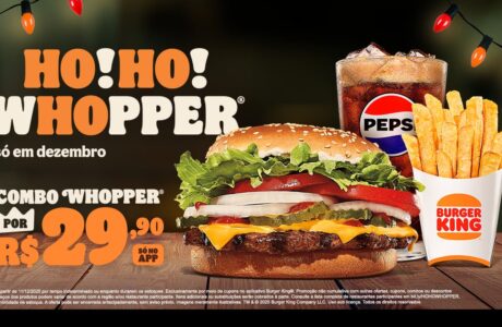 Burger King® antecipa o presente de Natal com cupom de Combo Whopper® a R$ 29,90
