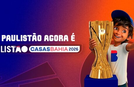 Casas Bahia assume naming rights do Paulistão em 2026