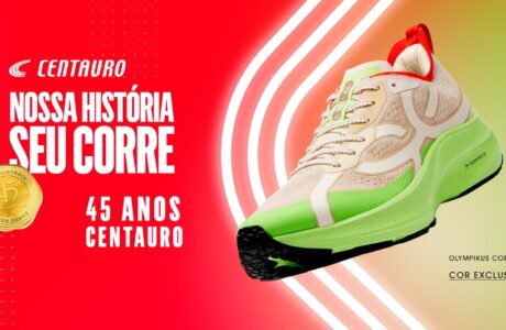 Centauro celebra 45 anos com lançamento exclusivo do Corre 4 em parceria com a Olympikus