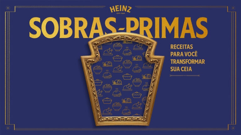 Heinz transforma sobras de fim de ano em 'Sobras-Primas' e reforça presença no território culinário