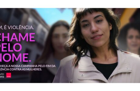 Instituto Natura e Avon lançam a campanha “Sim, é violência. Chame pelo nome” para reforçar a importância do Agosto Lilás