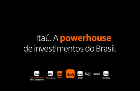 Itaú se posiciona como “A powerhouse de investimentos do Brasil”