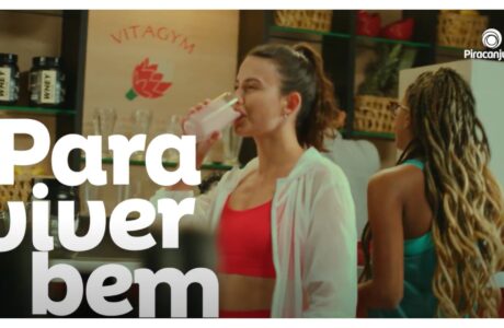 Piracanjuba leva alto-astral, brasilidade e uma amostra do “viver bem” para nova campanha
