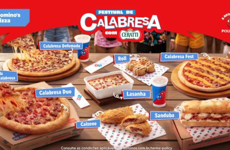 Domino’s lança Festival de Calabresa em parceria com Ceratti e Polenghi