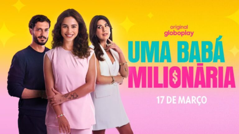 Globoplay lança sua nova novelinha Original “Uma Babá Milionária”