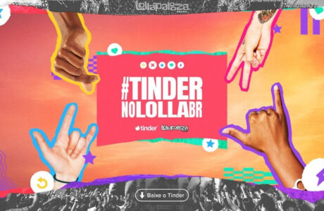 Tinder marca presença pelo 2º ano consecutivo no Lollapalooza Brasil