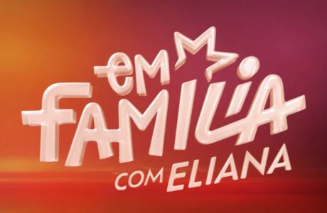 em-familia-com-eliana-globo