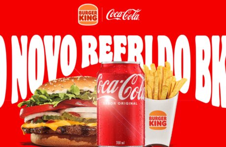 Burger King oficializa a chegada da Coca-Cola ao seu portfólio de bebidas da rede