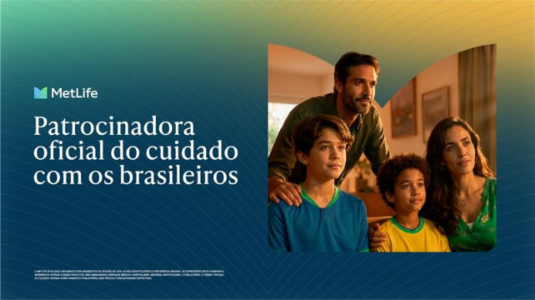MetLife aposta em futebol e cultura para falar de proteção financeira aos brasileiros