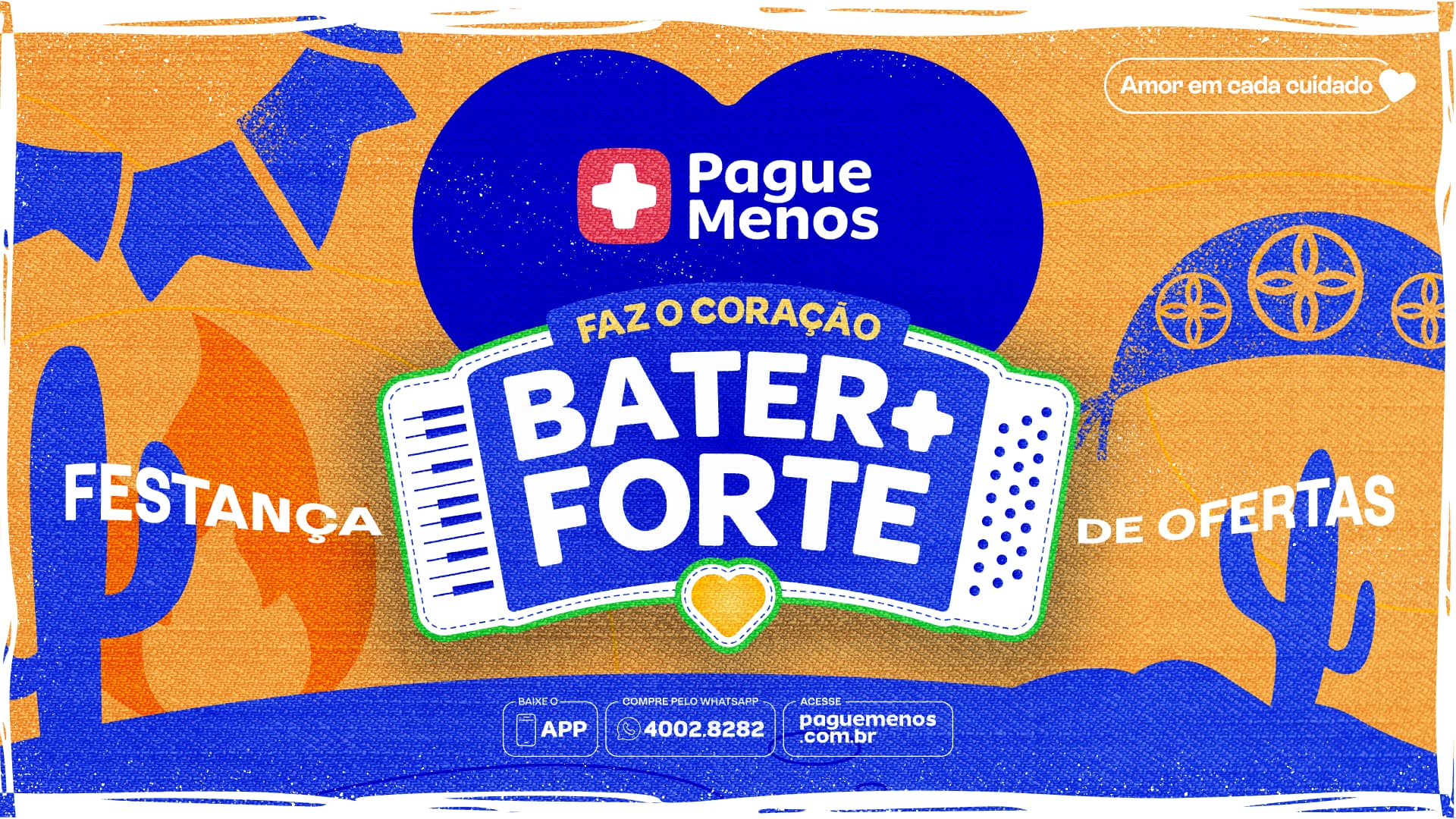 Pague Menos estreia campanha de São João